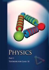 NCERT Physics Part I for Class 11(English Medium)